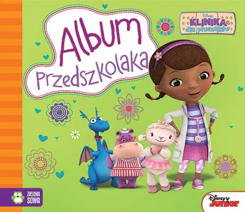 Książka - Klinika dla pluszaków. Album przedszkolaka