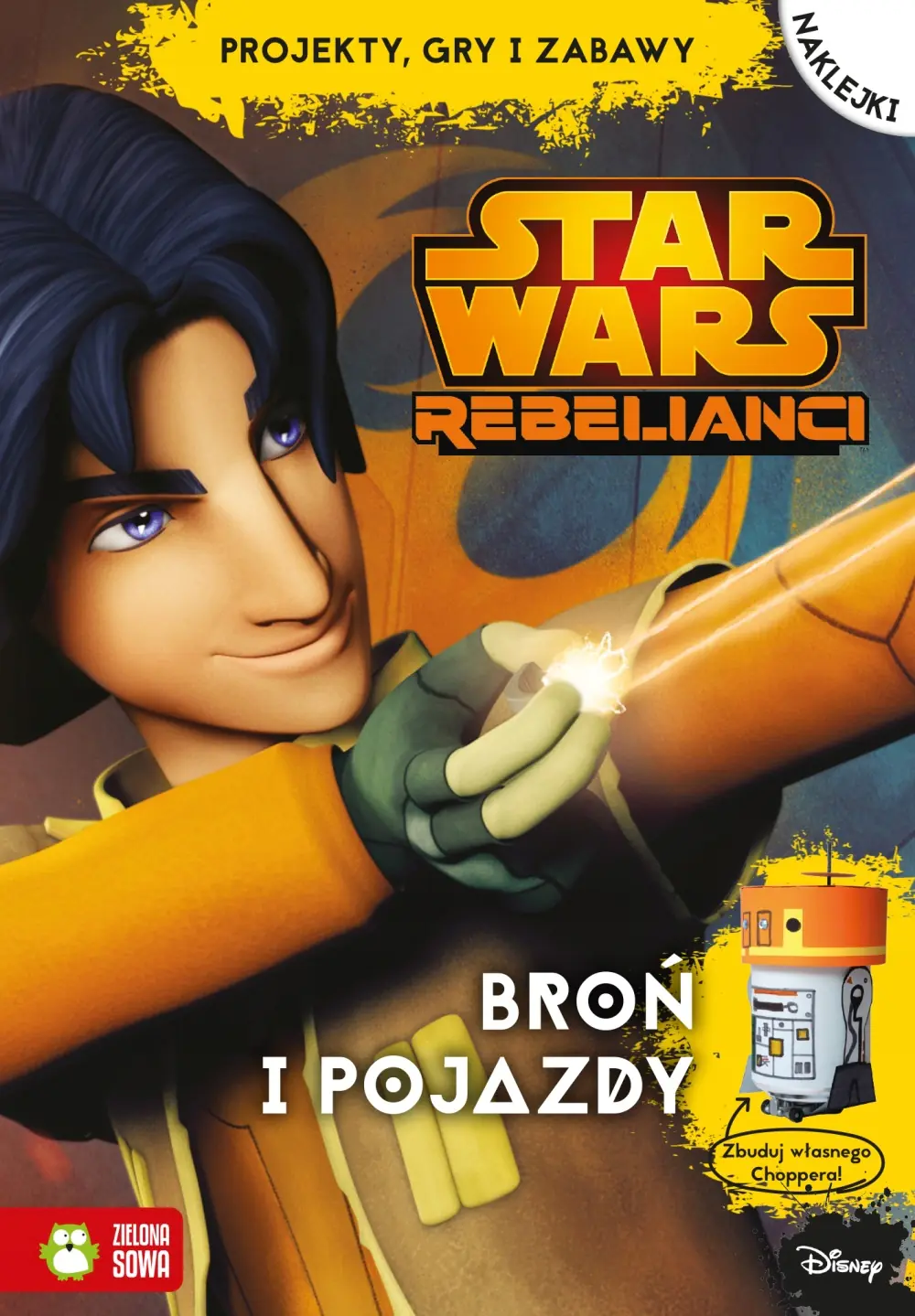 Książka - Star Wars Rebelianci. Bronie i pojazdy. Projekty, gry i zabawy