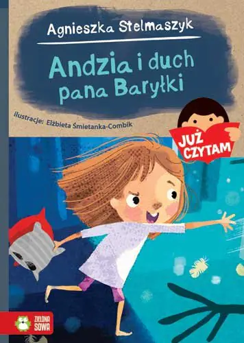 Już czytam! Andzia i duch pana Baryłki