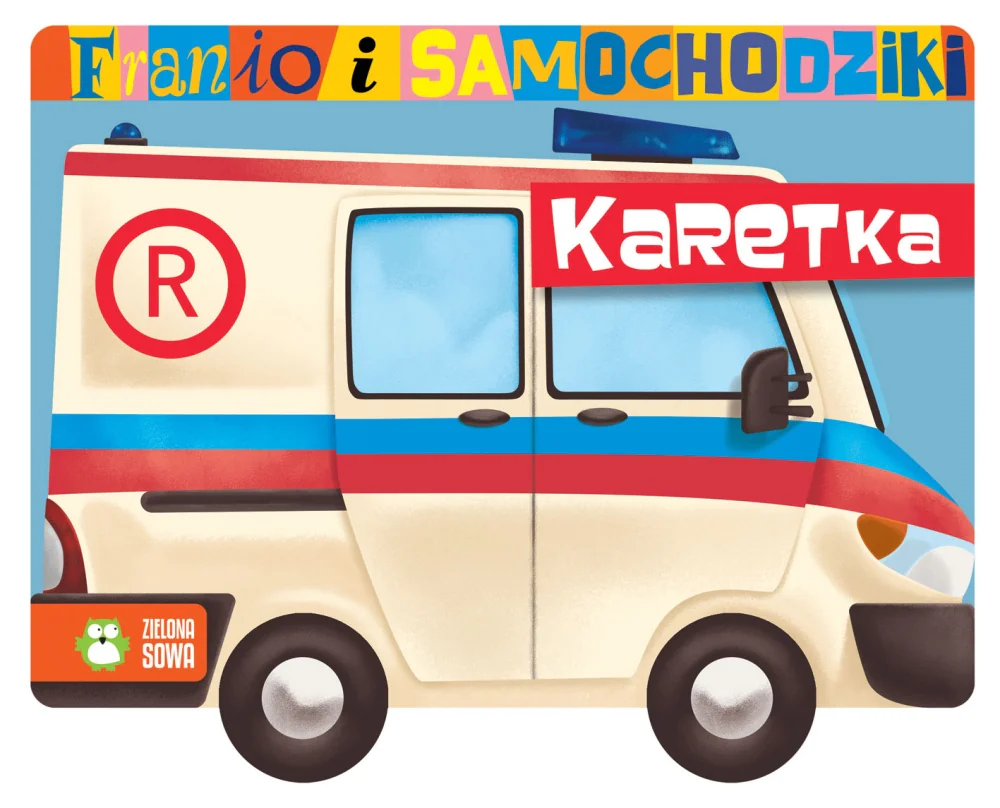 Książka - Franio i samochodziki. Karetka