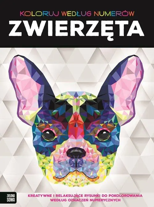 Książka - Koloruj według numerów. Zwierzęta.