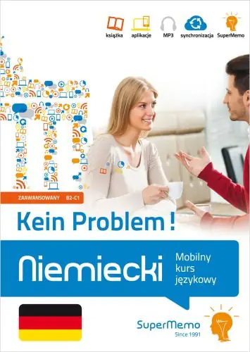 Książka - Niemiecki. Kein Problem! Mobilny kurs językowy. Poziom zaawansowany B2-C1