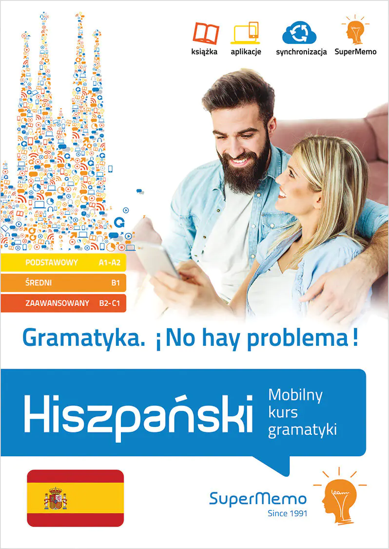 Książka - Hiszpański. Gramatyka. ¡No hay problema! Mobilny kurs gramatyki. Poziom podstawowy A1-A2, średni B1 i zaawansowany B2-C1)