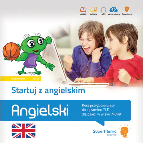 Książka - Startuj z angielskim. Kurs przygotowujący do egzaminu Cambridge YLE dla dzieci w wieku 7-8 lat (poziom podstawowy A0-A1)