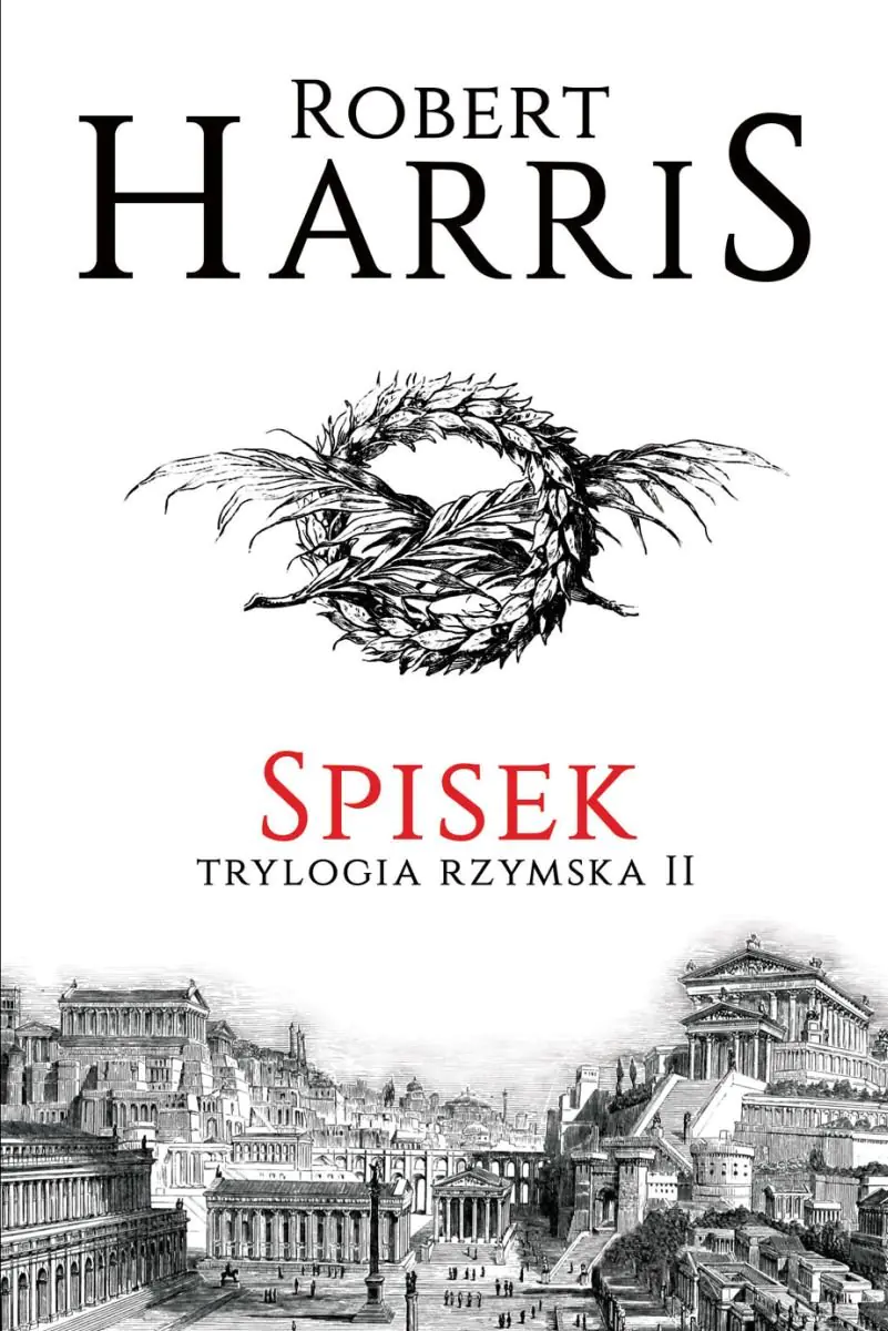 Książka - Spisek. Trylogia rzymska. Tom 2