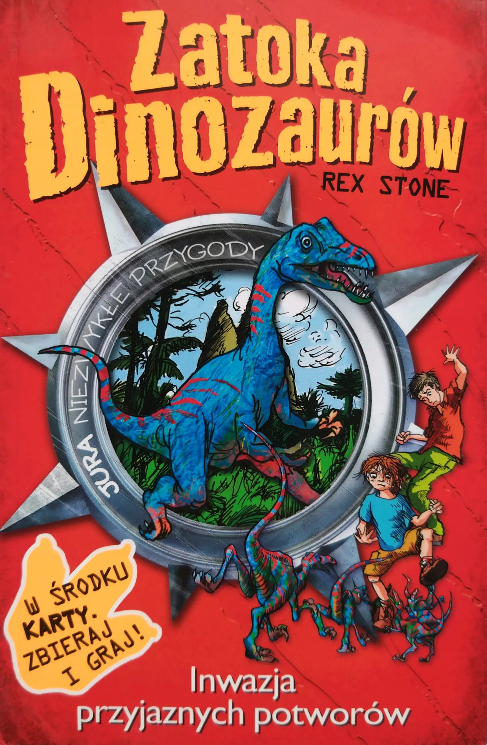 Książka - Zatoka dinozaurów Inwazja przyjaznych potworów