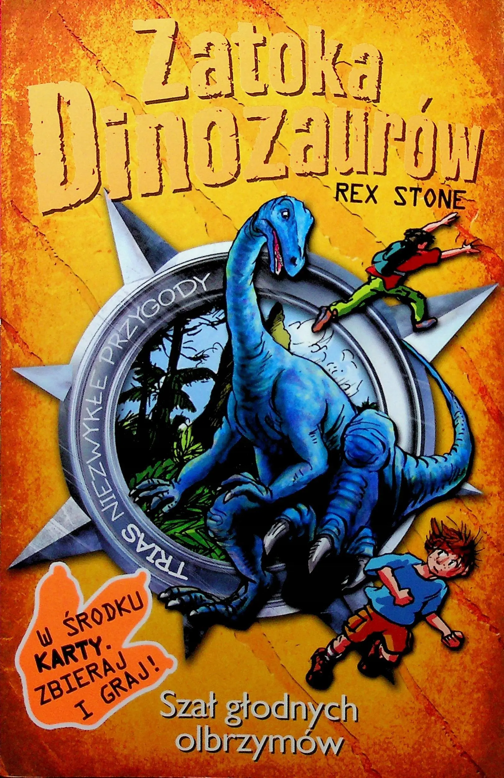 Książka - Zatoka dinozaurów Szał głodnych olbrzymów