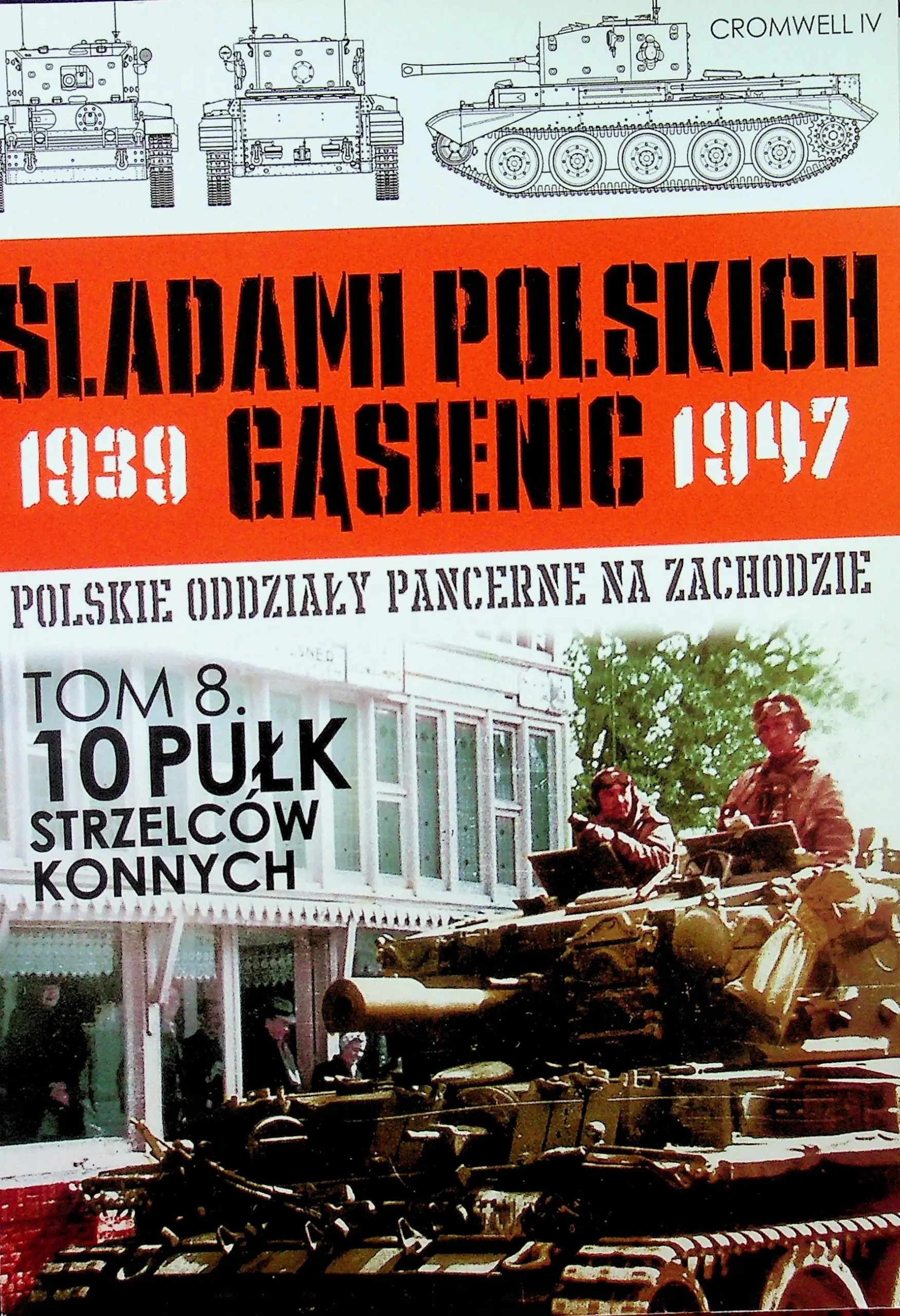 Książka - 10 Pułk Strzelców Konnych