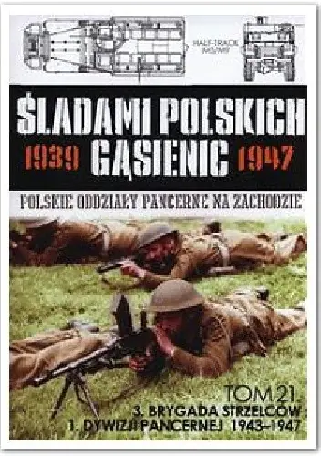 Książka - Artyleria Dywizyjna 1 Dywizji Pancernej 
