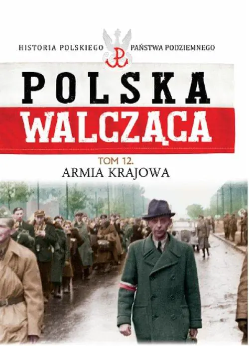 Książka - Armia Krajowa - Praca zbiorowa 