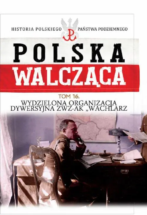 Książka - Wydzielona Organizacja Dywersyjna ZWZ-AK 