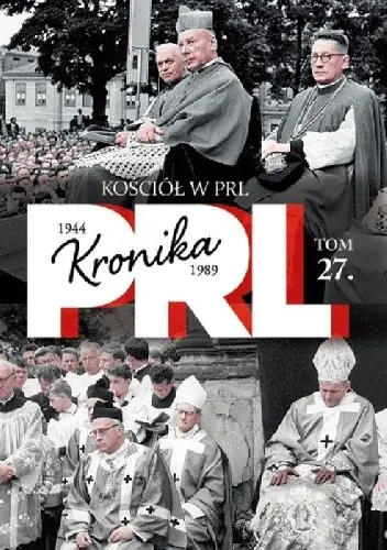 Książka - Kościół w PRL Tom 27