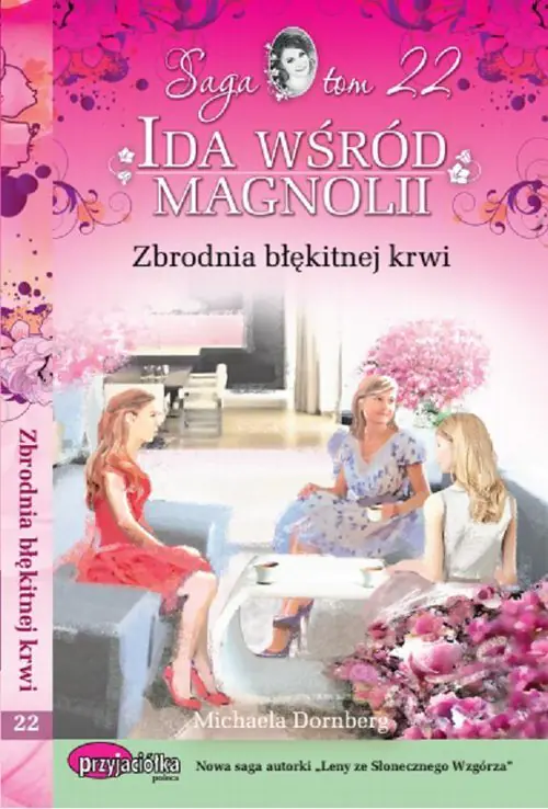 Książka - Ida wśród magnolii Tom 22 Zbrodnia błękitnej krwi