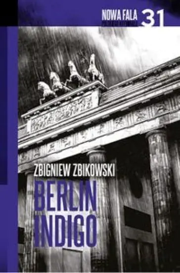 Książka - Nowa fala polskiego kryminału T.31 Berlin Indigo