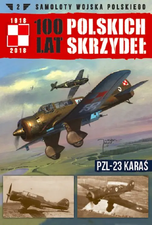 Książka - Samoloty Wojska Polskiego 100 lat polskich skrzydeł Tom 2