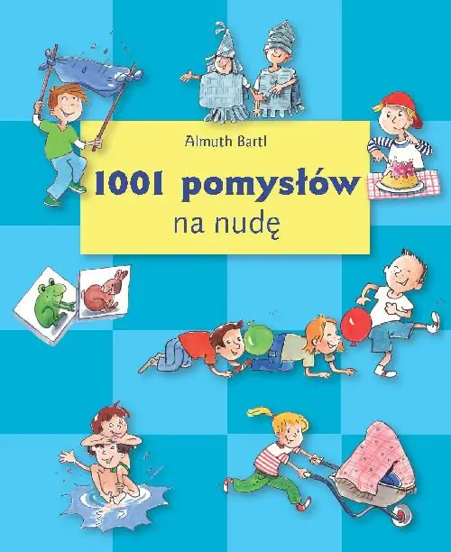 Książka - 1001 pomysłów na nudę