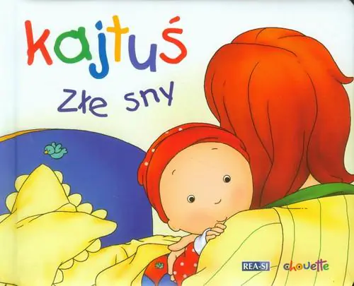 Książka - Kajtuś. Złe sny