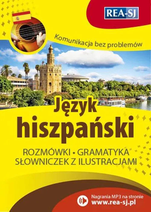 Książka - Komunikacja bez problemów. Język hiszpański. Rozmówki, gramatyka, słowniczek z ilustracjami