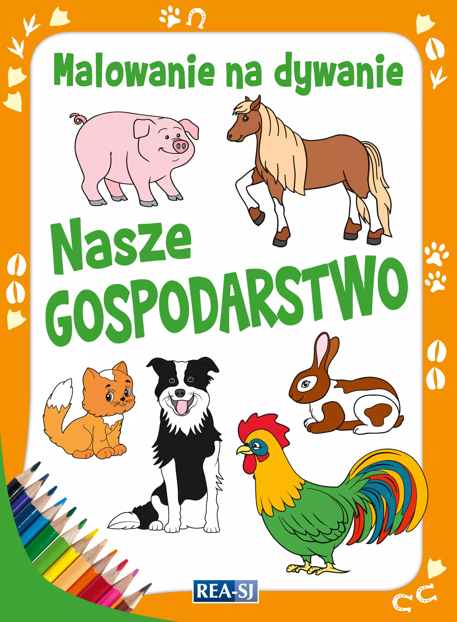 Książka - Nasze gospodarstwo. Malowanie na dywanie
