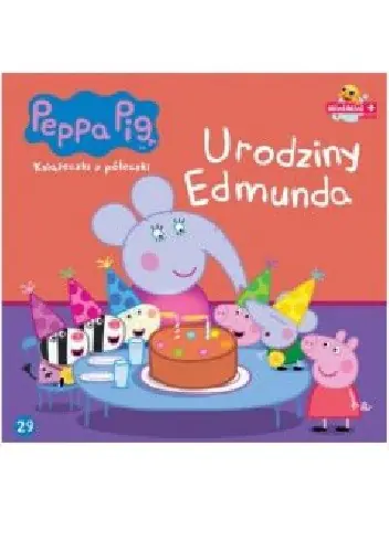 Książka - Świnka Peppa 29 Urodziny Edmunda - Praca zbiorowa 
