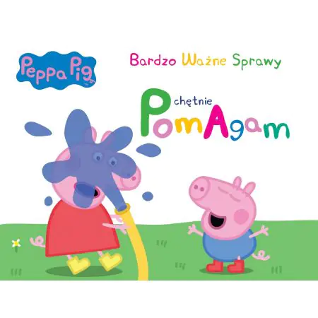 Świnka Peppa. Bardzo Ważne Sprawy. Tom 2. Chętnie pomagam