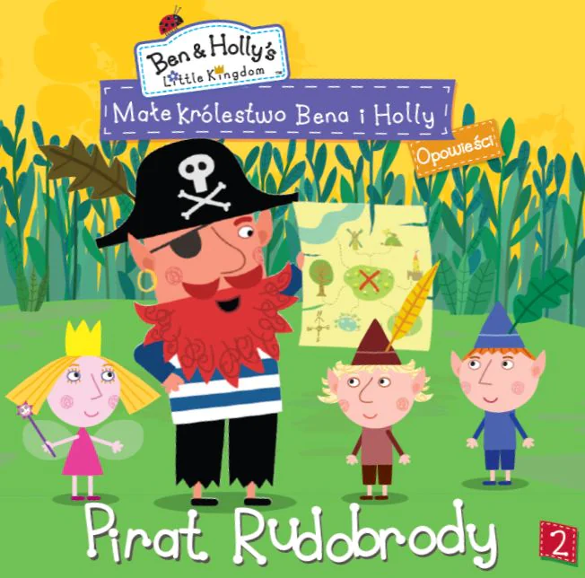 Książka - Małe królestwo Bena i Holly. Opowieści. Część 2. Pirat Rudobrody