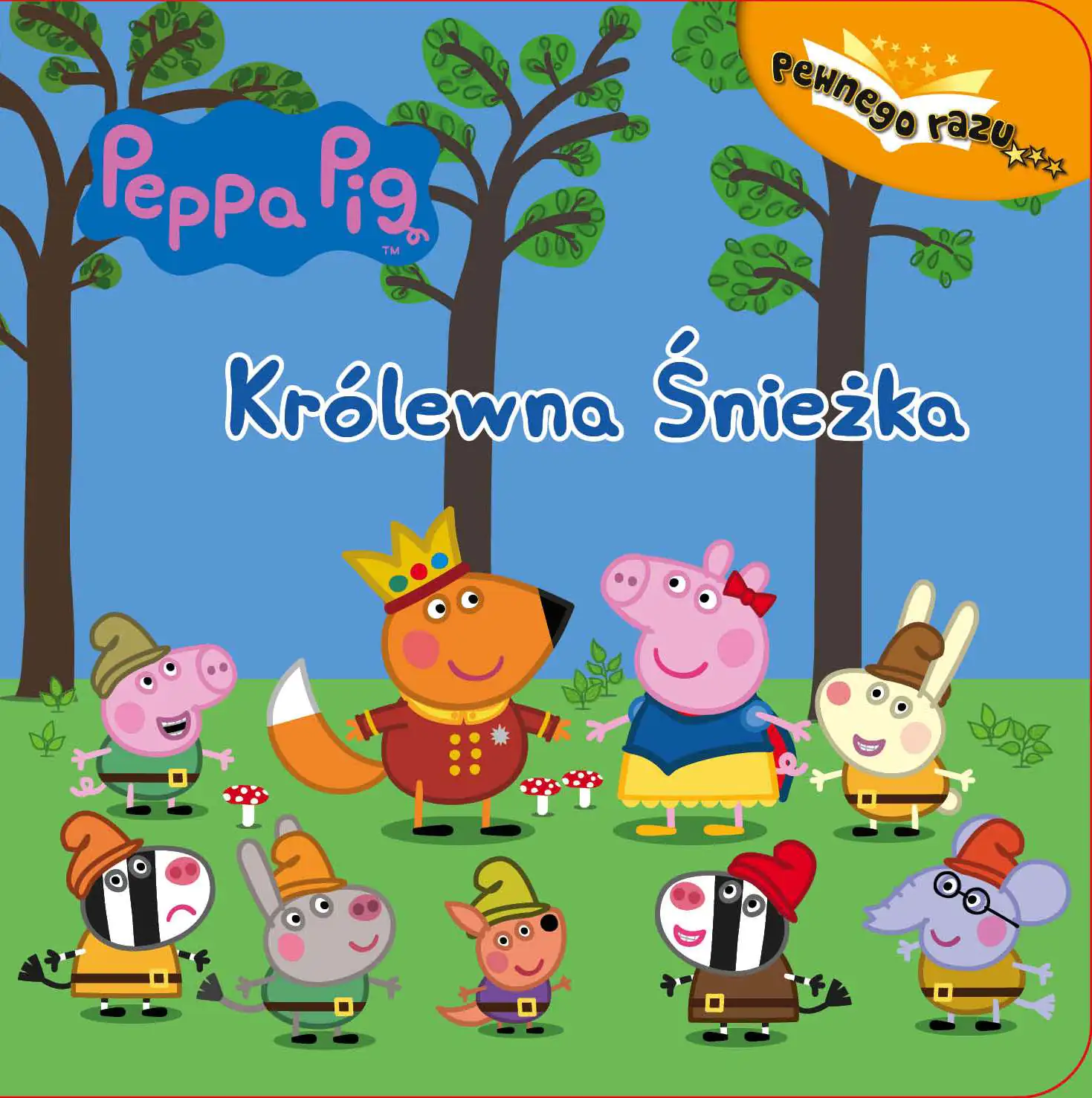 Książka - Peppa Pig Świnka Peppa Pewnego Razu...