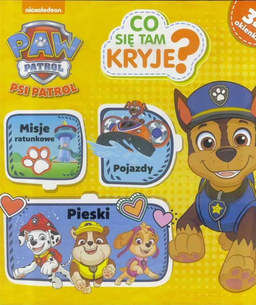 Książka - Psi Patrol Co Się Tam Kryje?