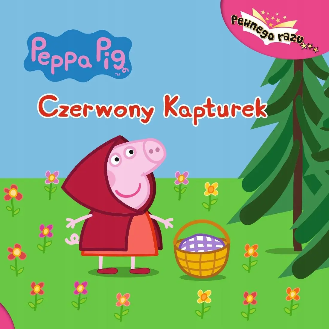 Książka - Peppa Pig Świnka Peppa Pewnego Razu...