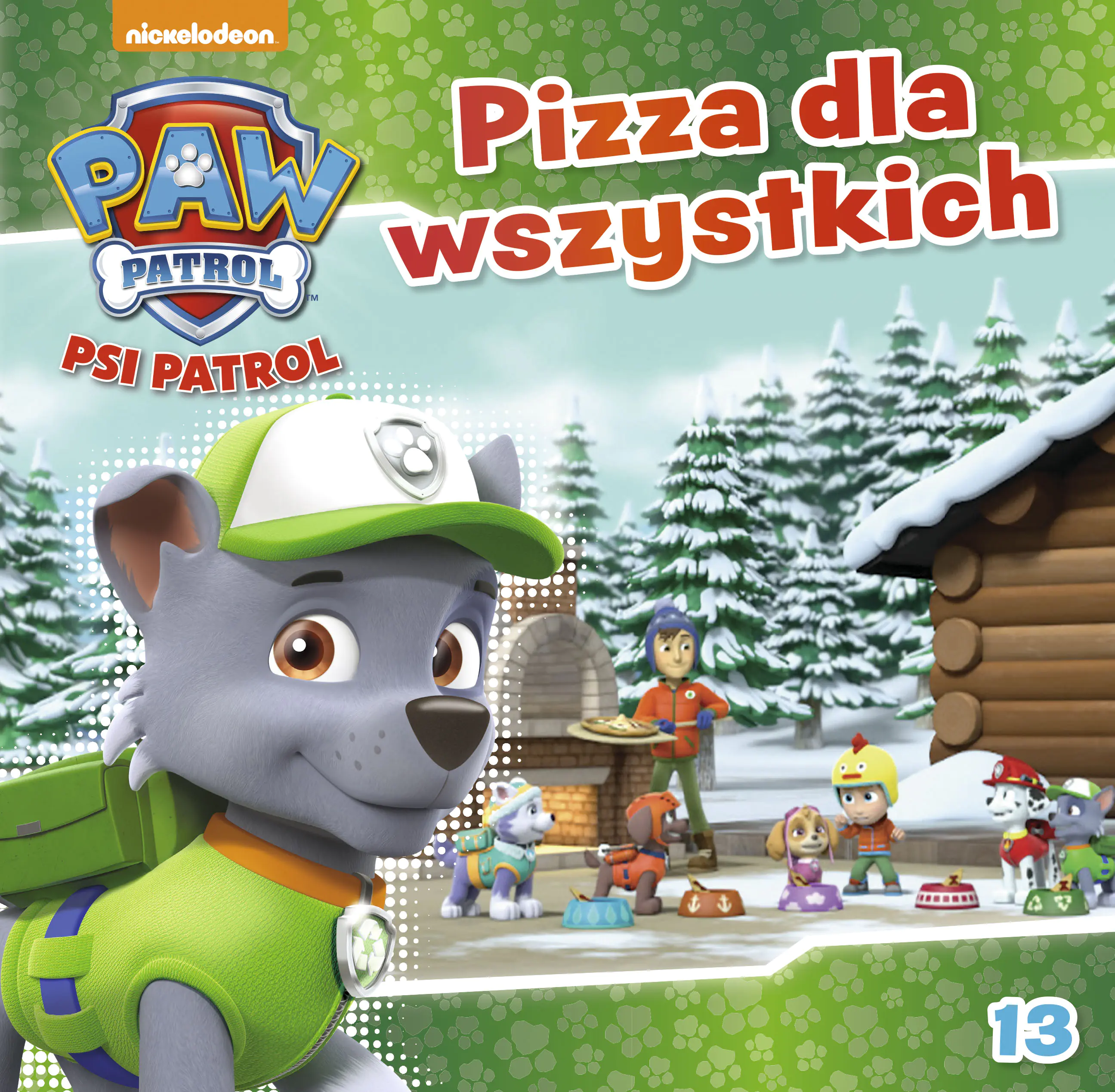 Książka - Pizza dla wszystkich Psi Patrol Tom 13