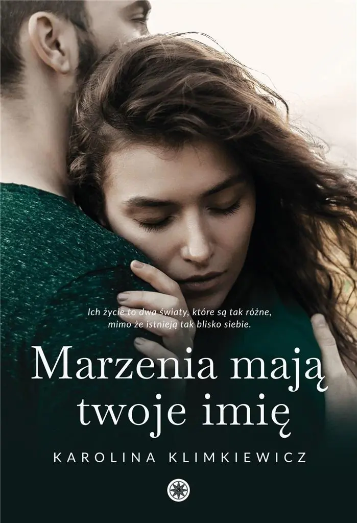 Książka - Marzenia mają twoje imię