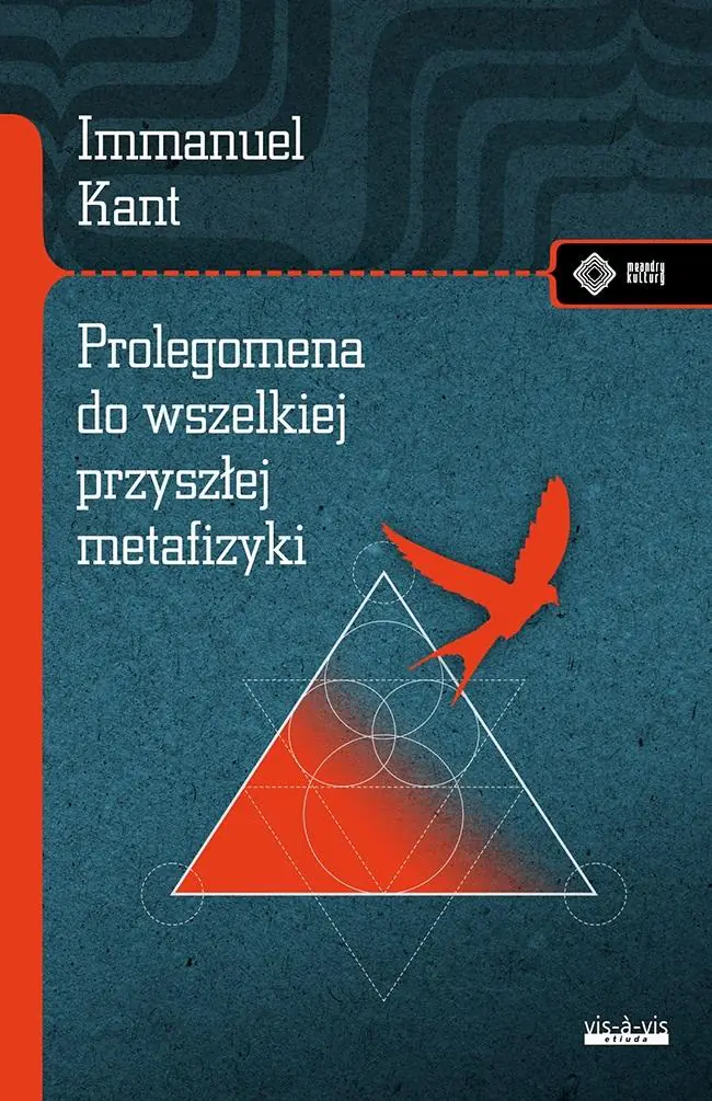 Książka - Prolegomena do wszelkiej przyszłej metafizyki, która będzie mogła wystąpić jako nauka