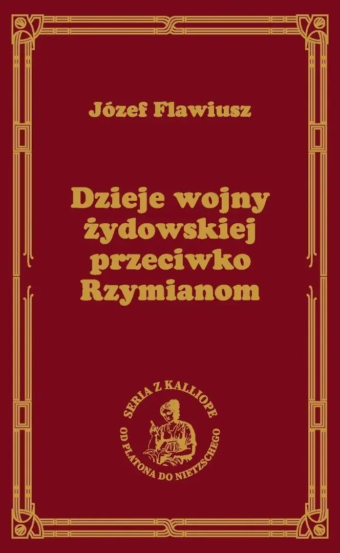 Książka - Dzieje wojny żydowskiej przeciwko Rzymianom