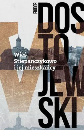 Książka - Wieś Stiepańczykowo i jej mieszkańcy