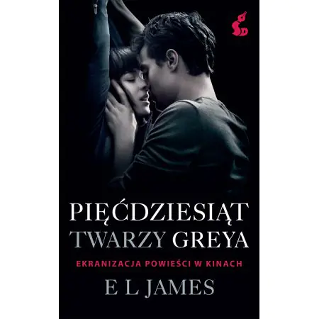 Pięćdziesiąt twarzy Greya. Pięćdziesiąt odcieni. Tom 1