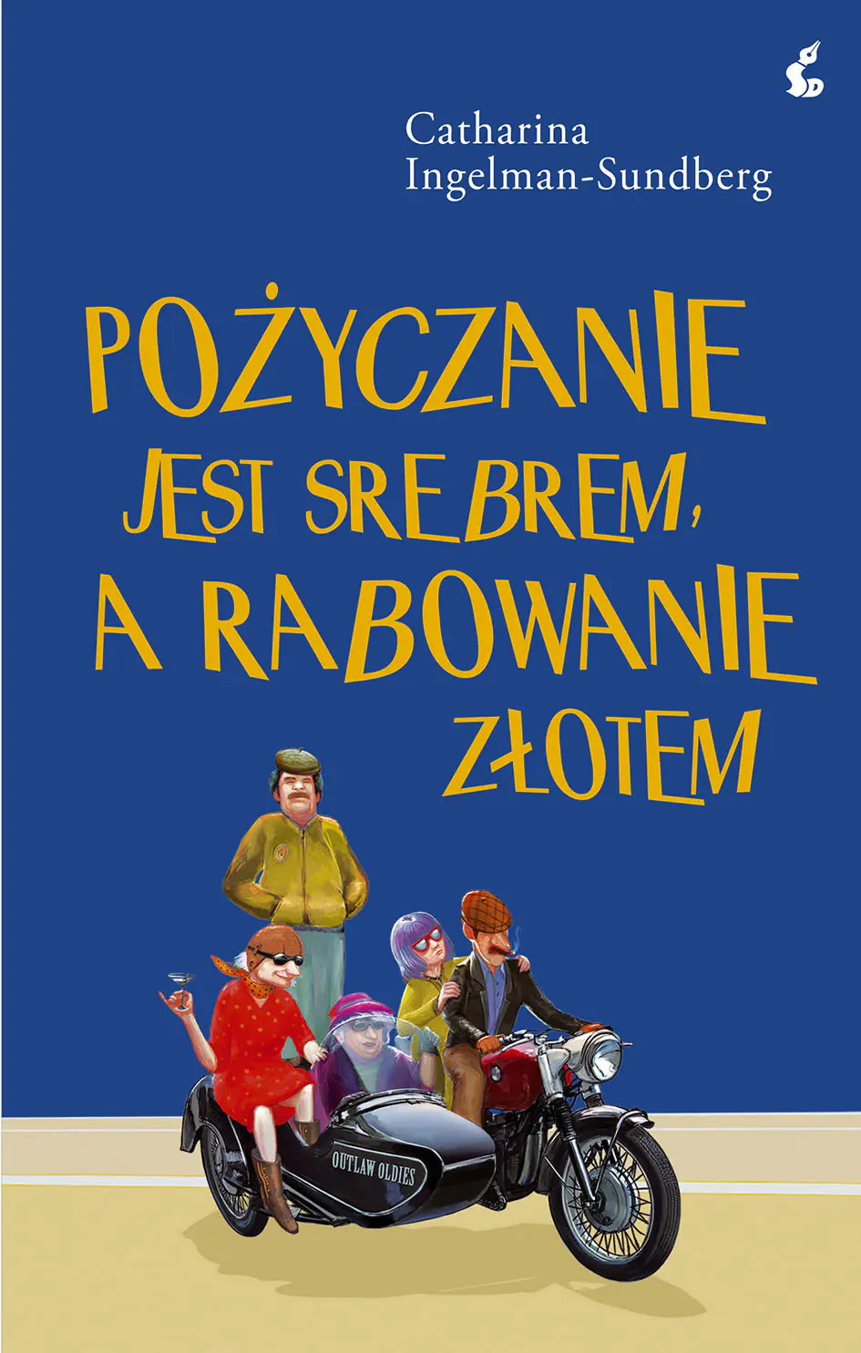 Książka - Pożyczanie jest srebrem, a rabowanie złotem