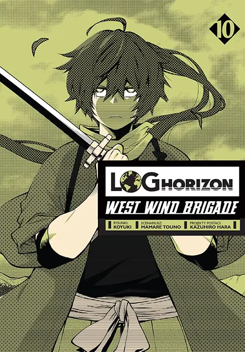 Książka - Log Horizon. West Wind Brigade. Tom 10