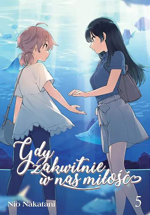 Książka - Gdy zakwitnie w nas miłość. Tom 5