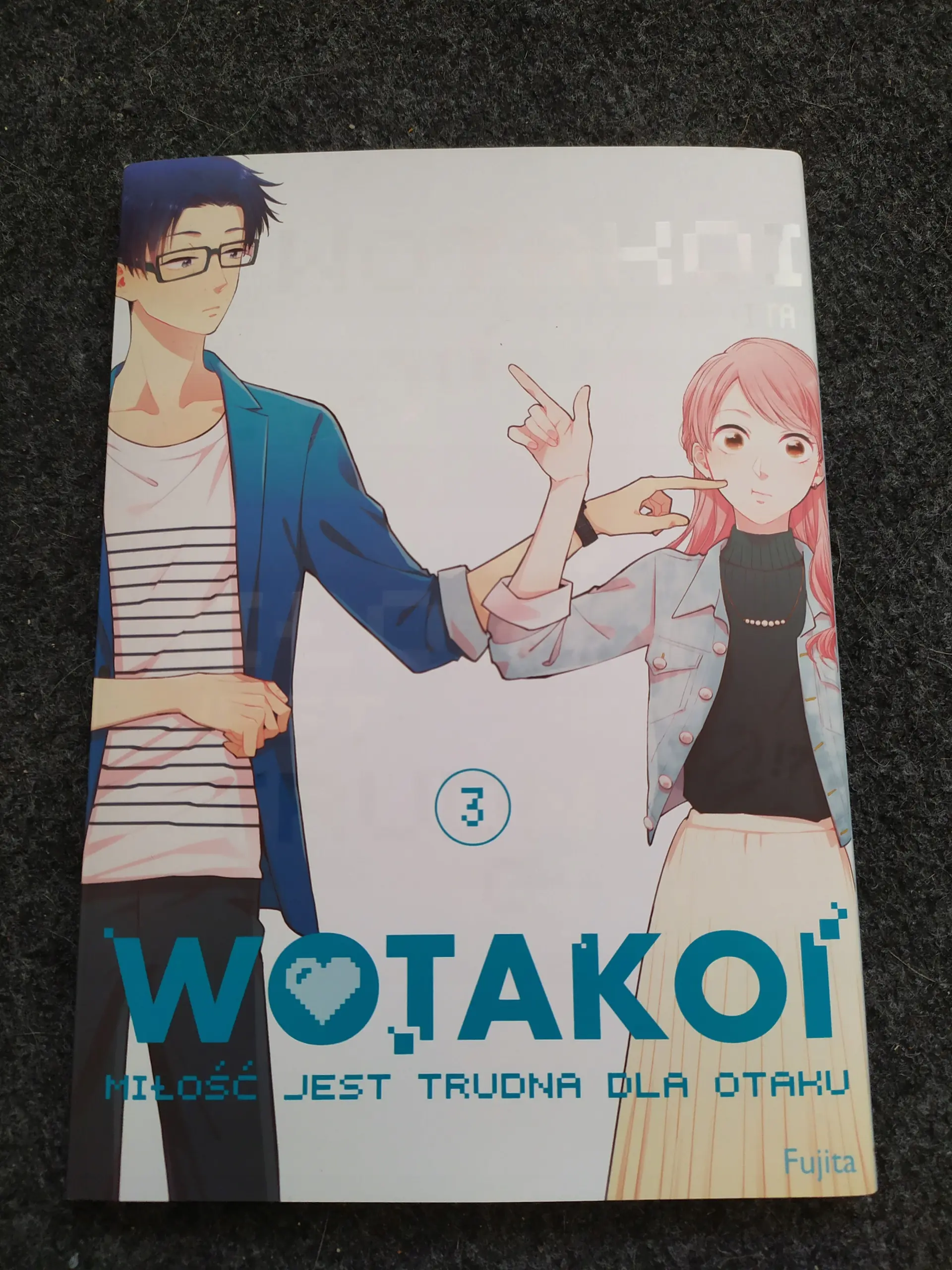 Książka - Wotakoi. Miłość jest trudna dla Otaku. Tom 3