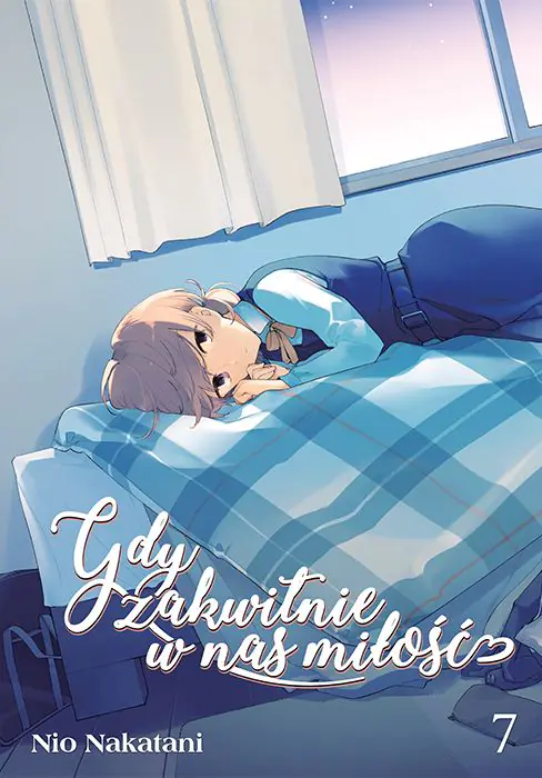 Książka - Gdy Zakwitnie w Nas Miłość Tom 7