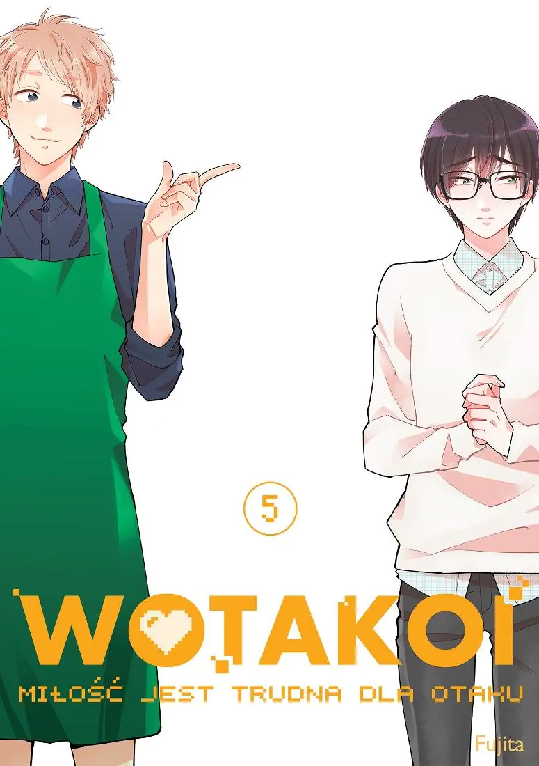 Książka - Wotakoi. Miłość jest trudna dla Otaku. Tom 5