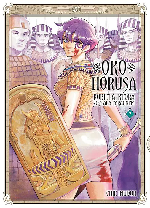 Książka - Oko Horusa. Kobieta która została Faraonem. Tom 7