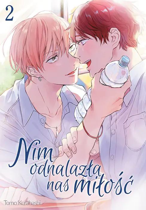 Książka - Nim Odnalazła nas Miłość. Tom 2