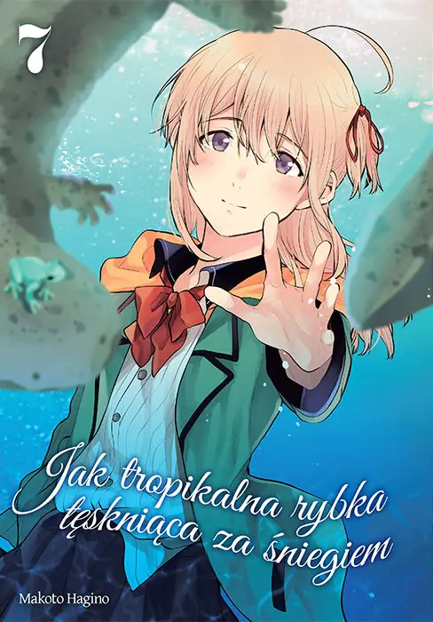 Książka - Jak Tropikalna Rybka Tęskniąca za Śniegiem. Tom 7