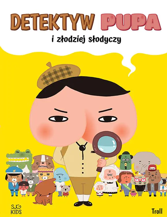 Książka - Detektyw Pupa i złodziej słodyczy