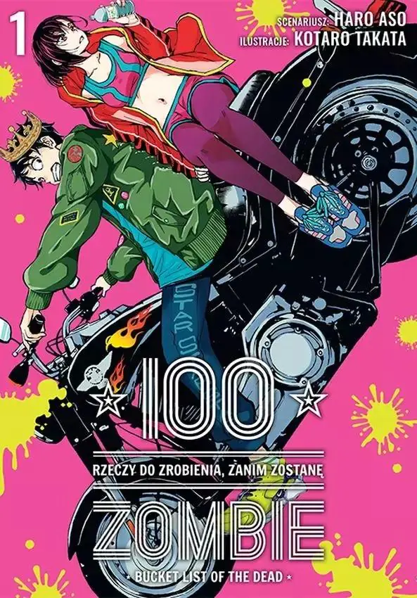 Książka - 100 rzeczy do zrobienia zanim zostanę zombie. Tom 1