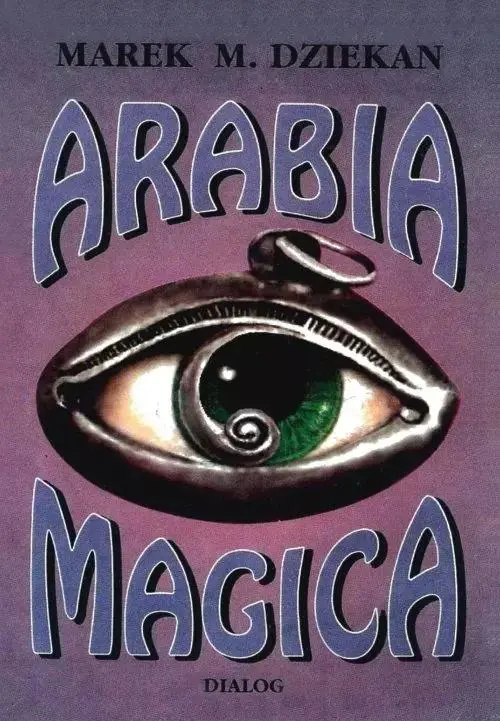 Książka - Arabia magica. Wiedza tajemna u Arabów przed islamem