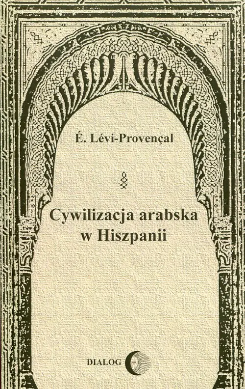 Książka - Cywilizacja arabska w Hiszpanii