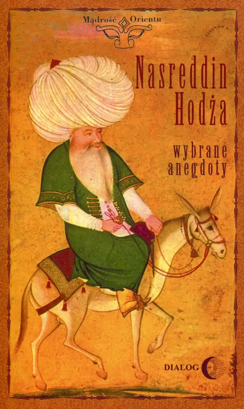 Książka - Nasreddin Hodża. Wybrane anegdoty