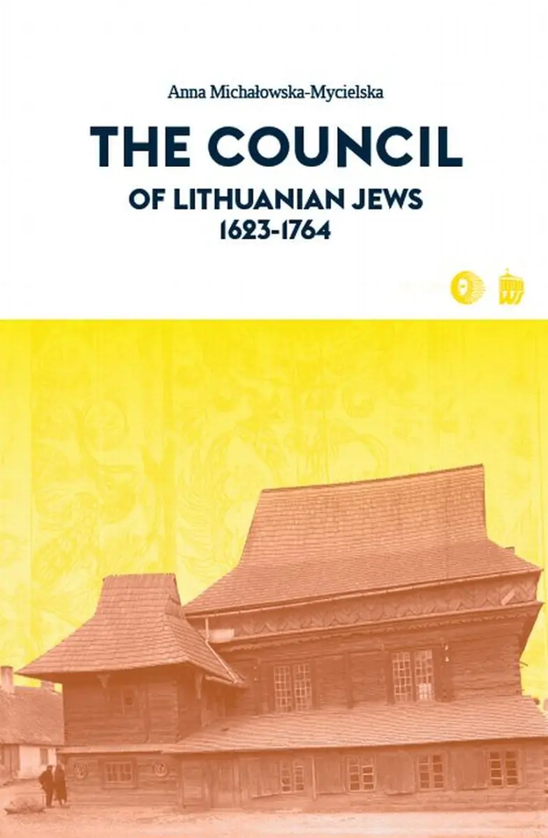 Książka - The Council of Lithuanian Jews 1623-1764